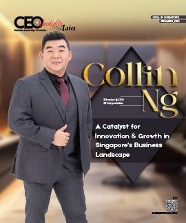 Collin Ng: A Catalyst for Innovation & Growth in Singapore’s Business Landscape